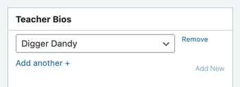 The Teacher Bios box with one teacher selected, and the Remove, Add another + and Add New links