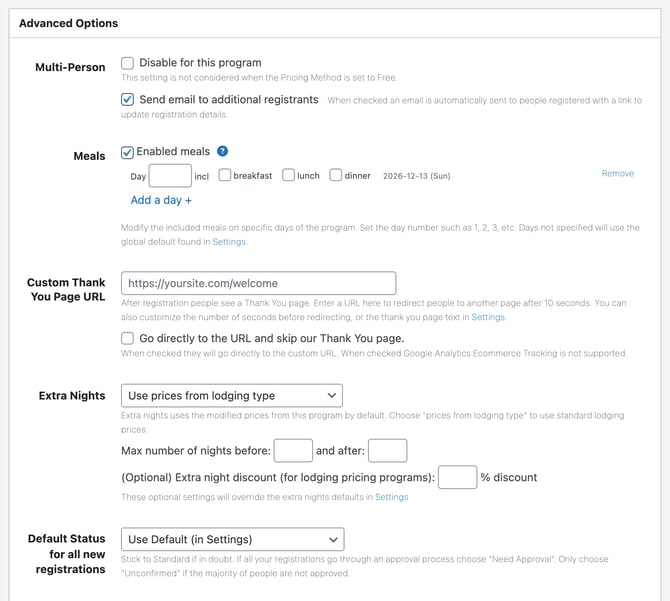 The Advanced Options box, showing Multi-Person, Meals, Custom Thank You Page URL, Extra Nights and Default Status for all new registrations